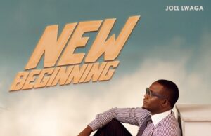 AUDIO | Joel Lwaga – New Beginning | Download