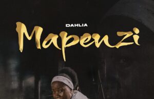 AUDIO | Dahlia – Mapenzi | Download