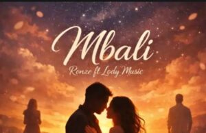 AUDIO | Ronze Ft. Lody Music – Mbali | Download