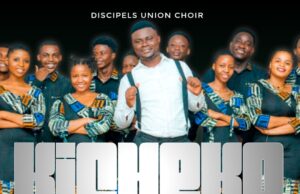 AUDIO | Discipels Union Choir – Kicheko | Download
