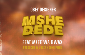 AUDIO | Obey Disigner Ft. Mzee wa Bwax – Mshedede | Download