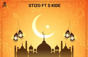 AUDIO | Stizo Ft. S kide – RAMADHAN | Download