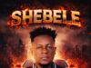 AUDIO | Chiddy Msauzi – Shebele | Download